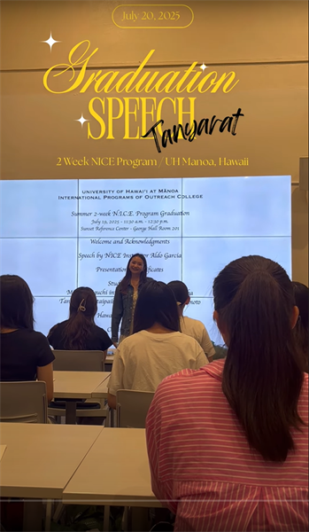 Graduation speech, 2 Week nice program - UH Manoa, Hawaii