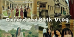 [ผลงานนิสิต] “Oxford and Bath Vlog, UWE Bristol, UK”