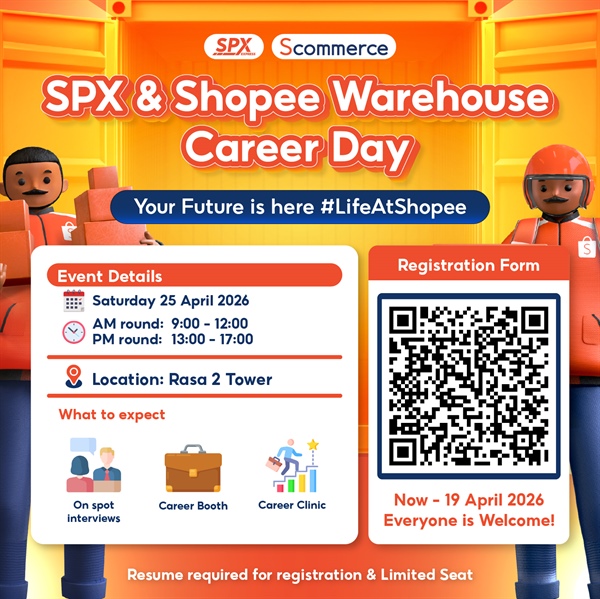 [ประชาสัมพันธ์จากหน่วยงานภายนอก] SPX & Shopee Warehouse Career Day 2026 เปิดประสบการณ์โลกการทำงานสาย Logistics