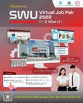 ส่วนกิจการนิสิต ร่วมกับบริษัท Jobtopgun.com ขอเชิญนิสิตชั้นปีที่ 4 และนิสิตที่สนใจ เข้าร่วมโครงการ SWU Virtual Job Fair 2022 วันที่ 1 - 3 มีนาคม 2565