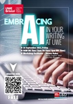 UWE Asia Pacific Learning & Development (UWE APAC L&D) Centre presents…. Workshop: Embracing AI in Your Writing at UWE