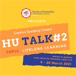 Join us in Creative Speaking contest “HU Talk #2” under the topic  “Lifelong Learning”