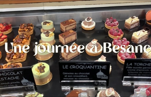 6 มิถุนายน 2568 “ Une journée à Besançon”...